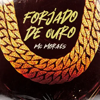 Forjado de Ouro by DJ MK AUTÊNTICO