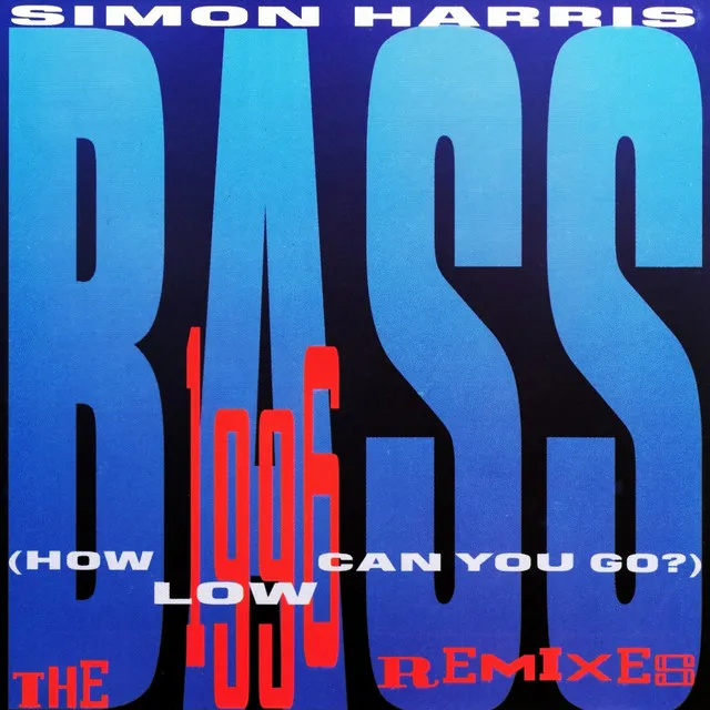 Bass (How Low Can You Go) - Extended 1996 Remix