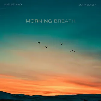 Morning Breath by Natureland