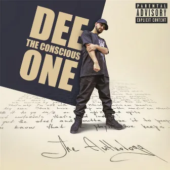 The Anthology by Dee the Conscious One