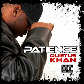 Patience by Quietus Khan