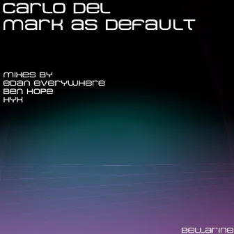 Mark as Default by Carlo Del