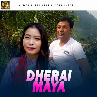 Dherai Maya by Dibas Khanal