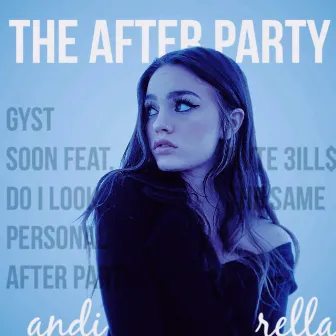 The After Party by Andi Rella