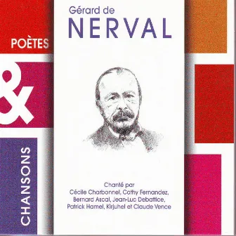 Poetes & chansons by Gérard De Nerval