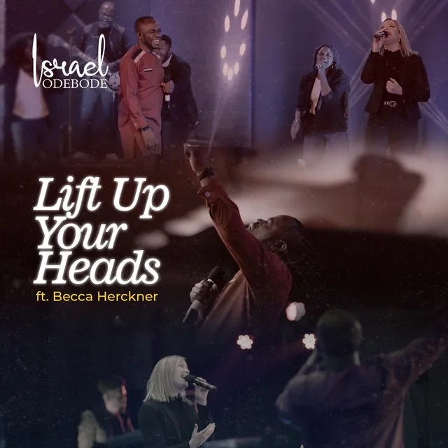 Lift Up Your Heads