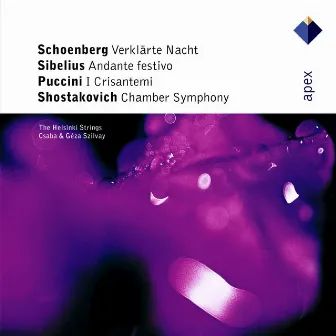 Schoenberg / Sibelius / Shostakovich / Puccini : Works for Strings [Apex] by The Helsinki Strings