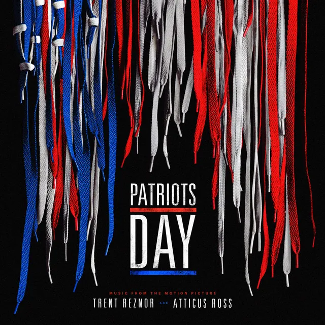 Patriots Day (Original Motion Picture Soundtrack)