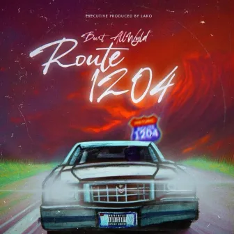 Route 1204 by Burt AllWyld