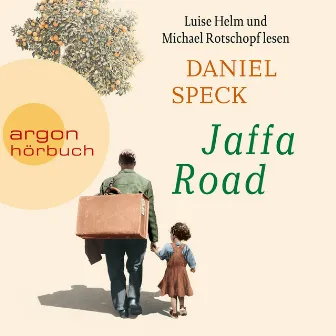 Jaffa Road (Ungekürzt) by Daniel Speck