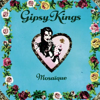 Mosaïque by Gipsy Kings