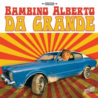 Da Grande by Bambino Alberto