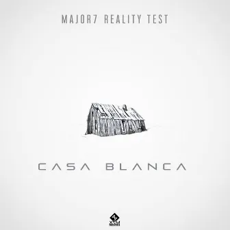 Casa Blanca by Reality Test