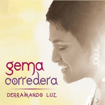 Derramando Luz by Gema Corredera