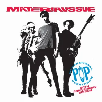 International Pop Overthrow 20th Anniversary Edition by Material Issue