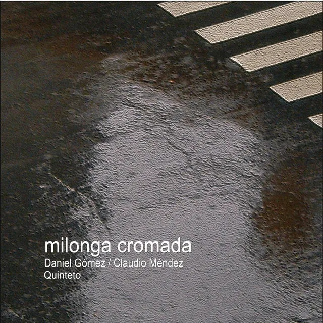 Milonga Cromada