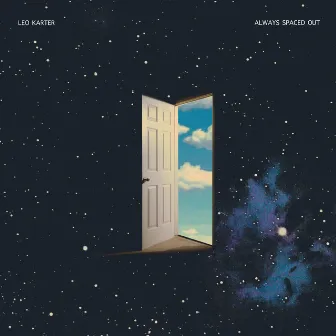 Always Spaced Out by Leo Karter