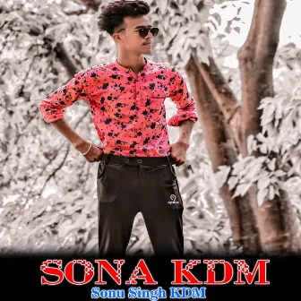 Sona KDM by Sonu Singh KDM