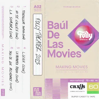 Baúl De Las Movies (En Vivo En Folly Theater 2023) by Making Movies