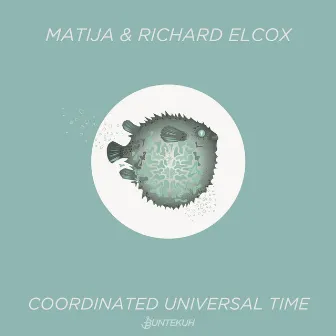 Coordinated Universal Time by Richard Elcox