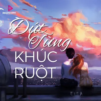 Đứt Từng Khúc Ruột by Truong Nguyen