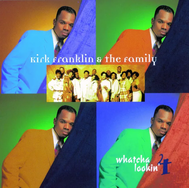 Kirk Franklin & The Family