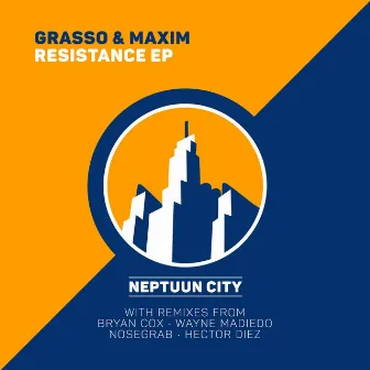 Resistance - EP by Grasso & Maxim