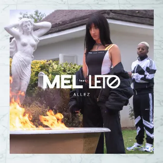 Allez (feat. Leto) by Mel