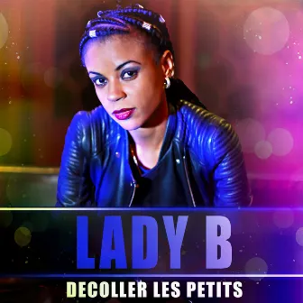 Décoller les petits by Lady B