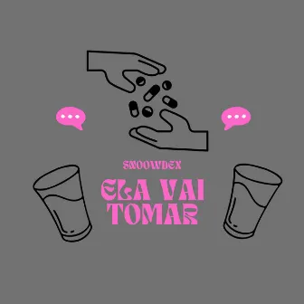 Ela Vai Tomar by Snoowdex