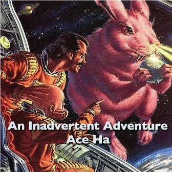 An Inadvertent Adventure by Ace Ha