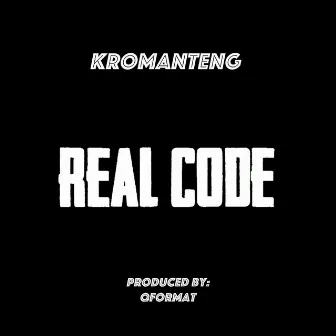 Real Code by Kromanteng