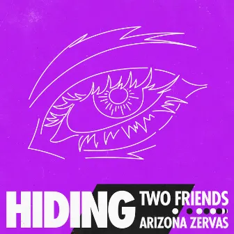 Hiding (feat. Arizona Zervas) by Arizona Zervas