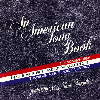 An American Songbook by US Air Force Band of the Golden Gate