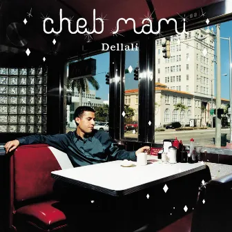 dellali by Cheb Mami