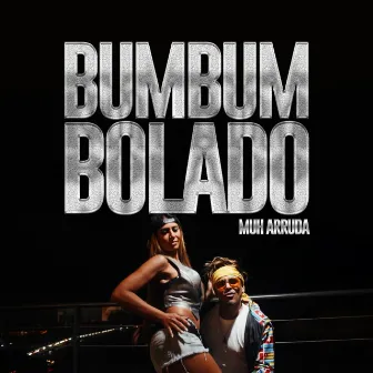 Bumbum Bolado by Muh Arruda