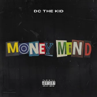 Money Mind by DC the Kid