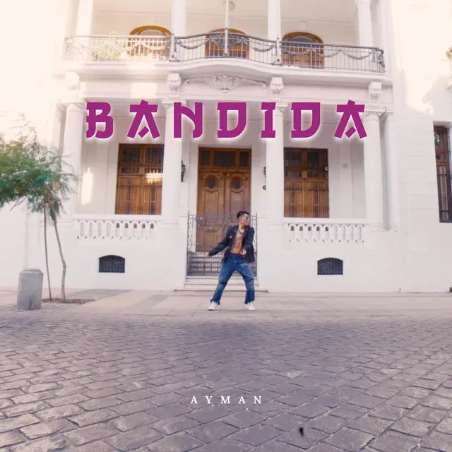 BANDIDA (Radio Edit)