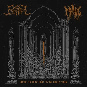 From The Ancient Tombs by Feral