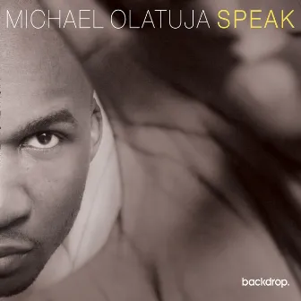 Speak by Michael Olatuja