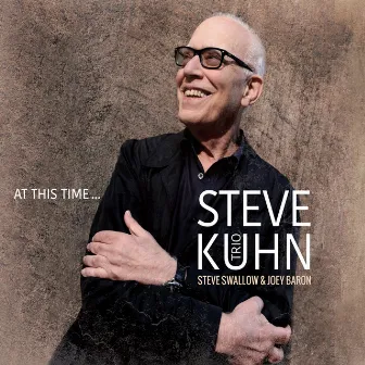 At This Time... by Steve Kuhn