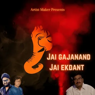 Jai Gajanand Jai Ekdant by Shekhar Jain