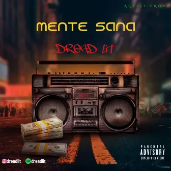 Mente sana by Dread Lit