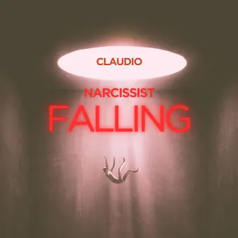 Narcissist Falling by Claudio