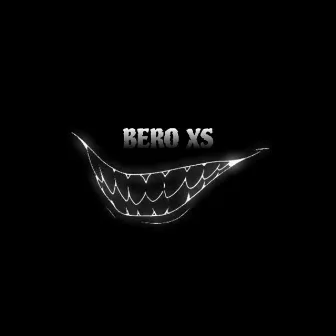 BERO XS by DJ ISA.