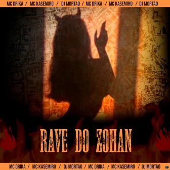 Rave do Zohan by Mc Drika