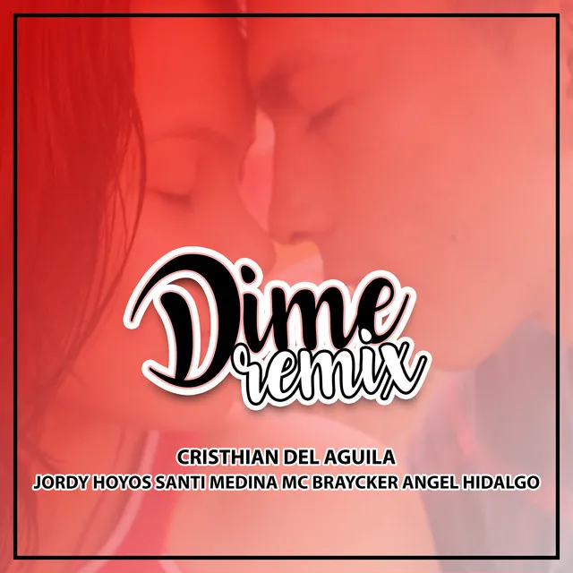 Dime - Remix