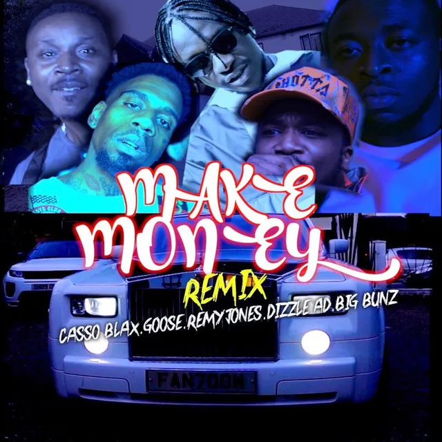 Make money - Bunz Remix