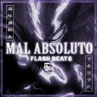 Garou Mal Absoluto by Flash Beats Manow