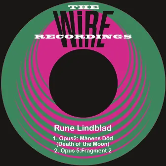 Opus 2: Mànens Död (Death of the Moon) / Opus 5: Fragment 2 by Rune Lindblad